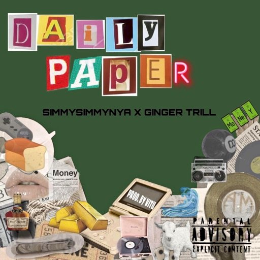 SIMMYSIMMYNYA DROPS ''DAILY PAPER'' FT GINGER TRILL